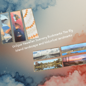 Unique Hawaiian Scenery Bookmarks The Big Island landscape and historical landmarks