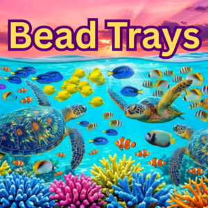 Bead Trays